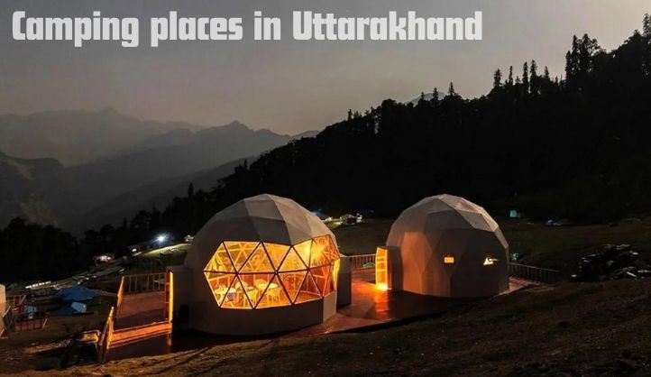 Camping places in Uttarakhand