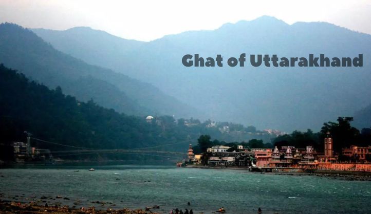 Ghat of Uttarakhand
