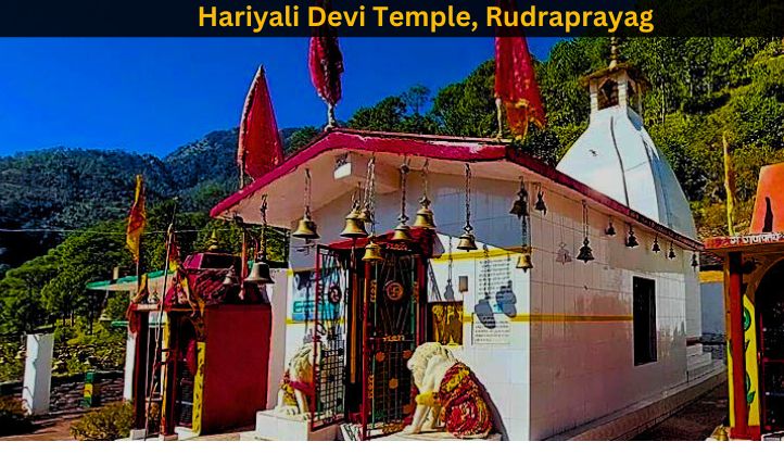 Hariyali Devi Temple, Rudraprayag
