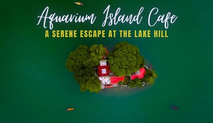 Aquarium Island Cafe - Bhimtal: A Serene Escape at The Lake Hill