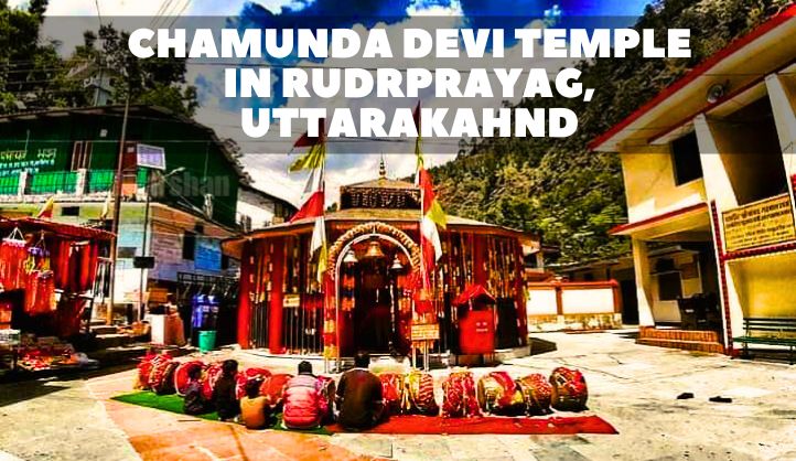Chamunda Devi Temple in Rudrprayag, Uttarakahnd
