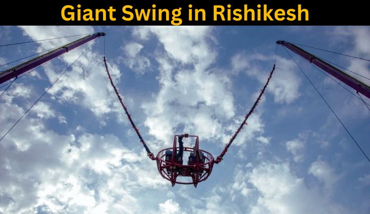 Giant Swing in Rishikesh