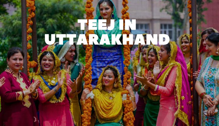 Teej in Uttarakhand