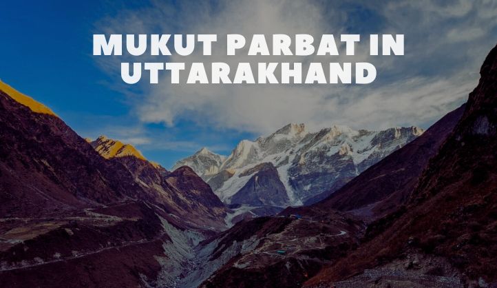 Exploring the Majestic Mukut Parbat in Uttarakhand