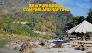 Shivpuri Ganga Camping and Rafting