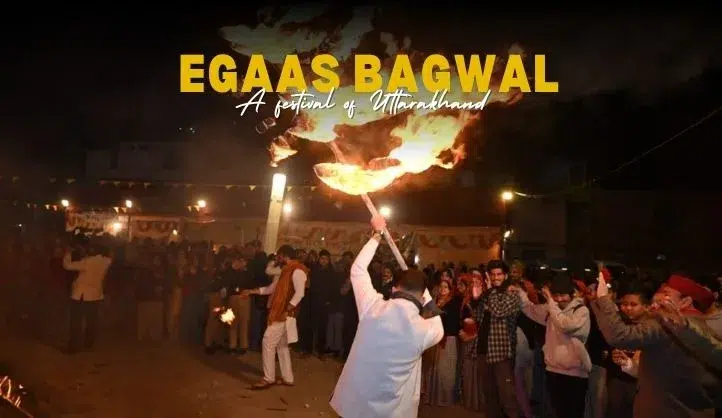 Egaas Bagwal - A festival of Uttarakhand