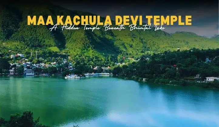 Maa Kachula Devi Temple | A Peaceful Temple in the Hills of Uttarakhand